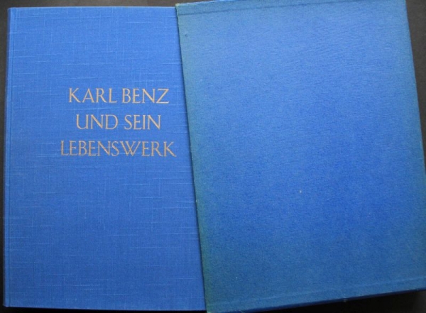 Siebertz "Karl Benz und sein Lebenswerk" Benz-History 1953 (5086)